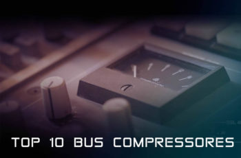 TOP 10 Compressores para Bus / Aux / Grupos e Masterização
