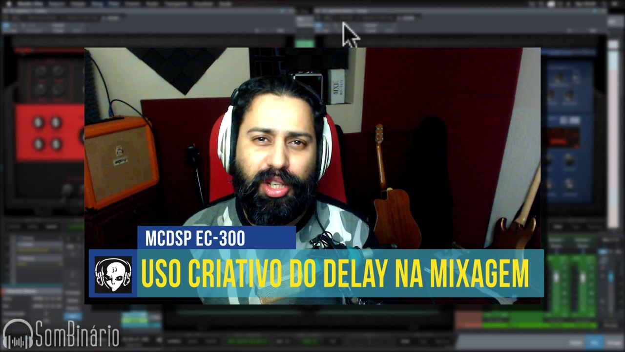 McDSP EC-300 – Uso Criativo do Delay na Mixagem
