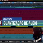 Quantizar Audio com Studio One Professional