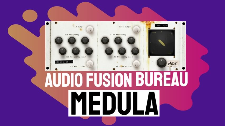 Audio Fusion Bureau: Medula MID SIDE EQ