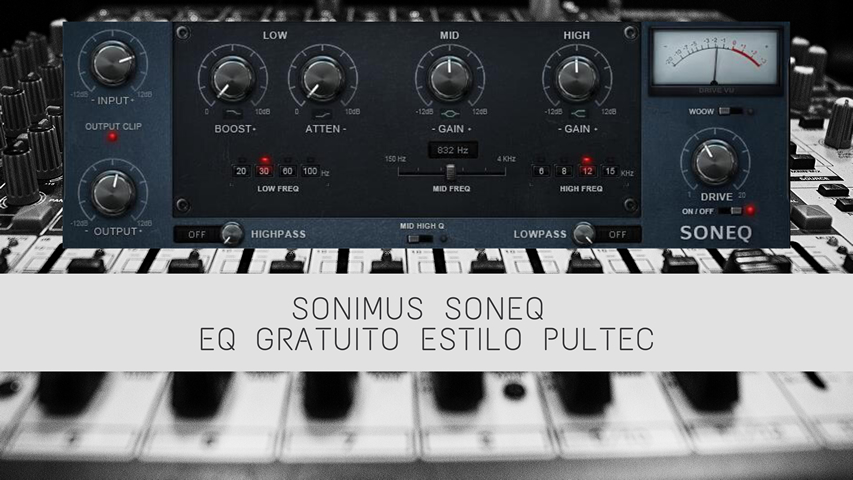 [Plugin Gratuito] Sonimus SonEQ: Equalizador estilo pultec Gratuito