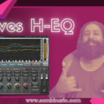 Waves H-EQ | Os Melhores Equalizadores Clássicos em um único plugin