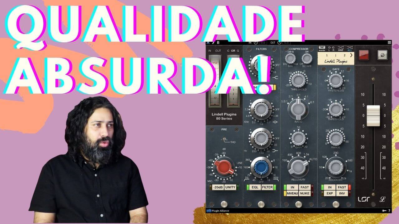 Lindell Audio 80 Series: Peso, brilho e mid range clássico