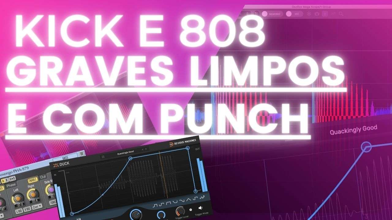 808 e Kick com Graves Limpos e Fortes