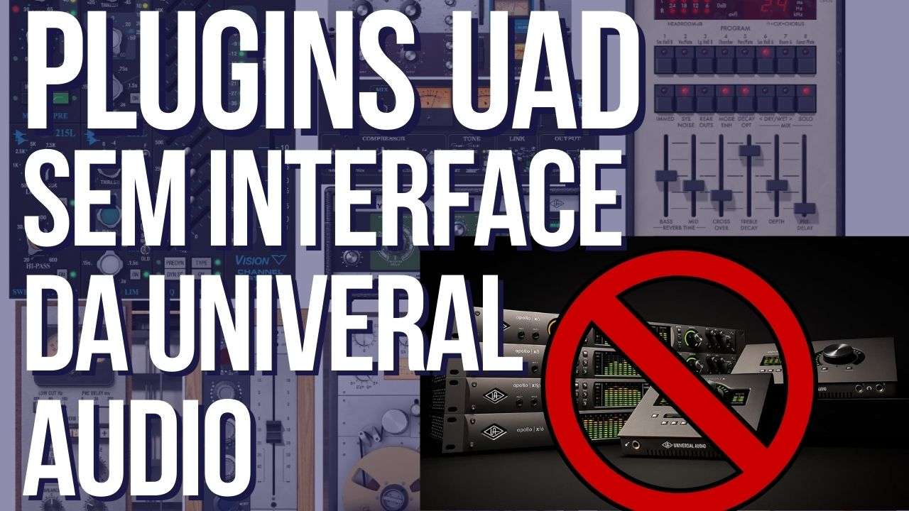 Plugins da UAD sem Hardware Dedicado