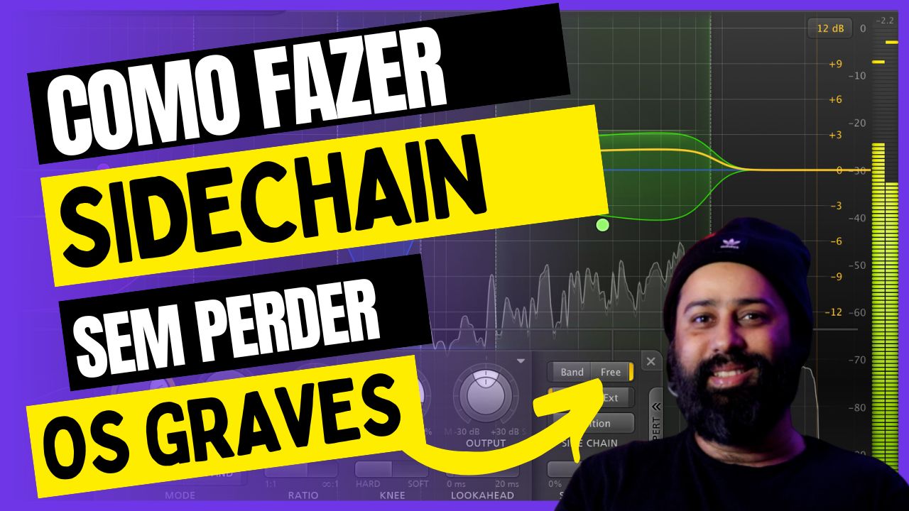 Como fazer SideChain para mais Punch sem perder os Graves