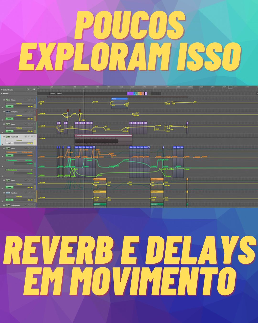 Automações que vão fazer sua Mixagem melhor