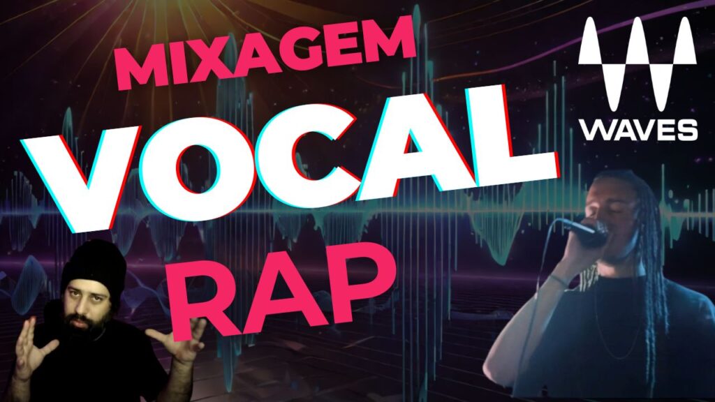 Mixagem Vocal de RAP com Plugins da Waves