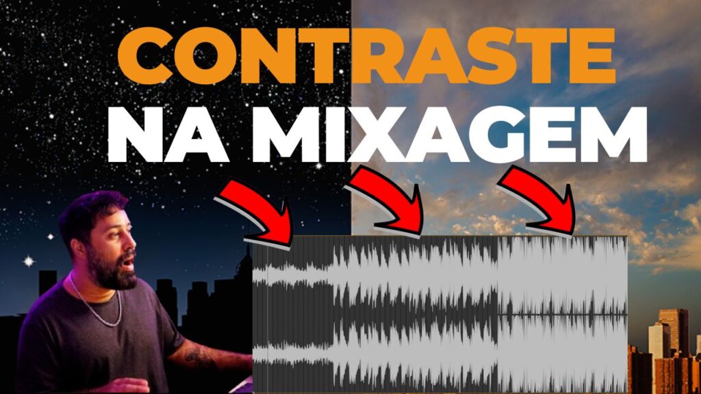 Contraste na Mixagem: Poucos pensam nisso