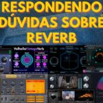 Dúvidas sobre REVERB na Mixagem Q&A