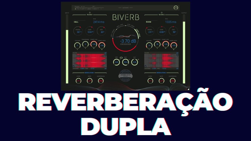 Biverb: O Reverb Duplo Que Vai Transformar Suas Mixagens! 🎛️