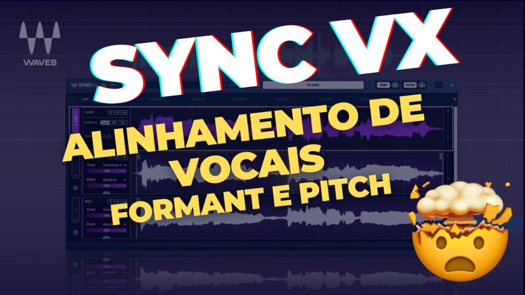 O que é o Waves Sync Vx e como ele pode transformar suas produções vocais?