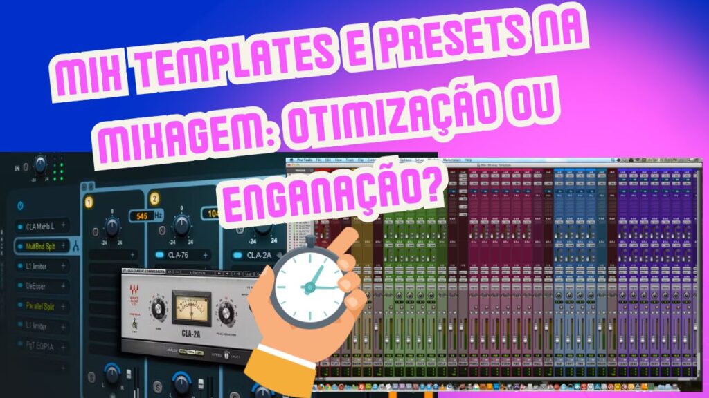 Mix Template e Preset é Enganação?
