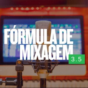 Fórmula de Mixagem 3.5