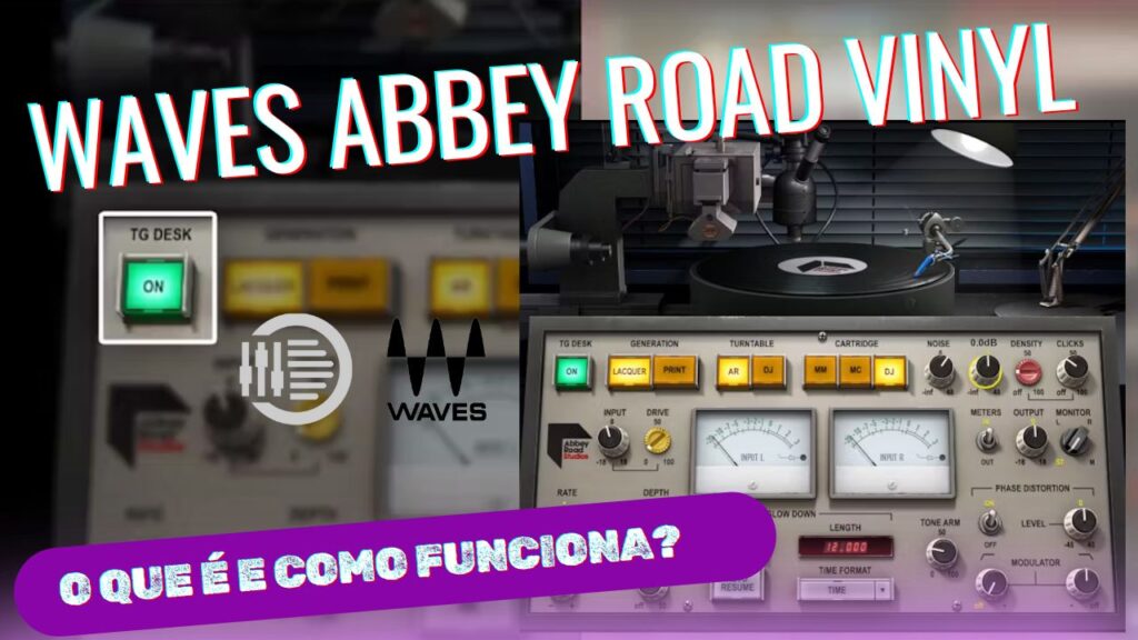 Waves Abbey Road Vinyl Plugin: Tutorial Completo