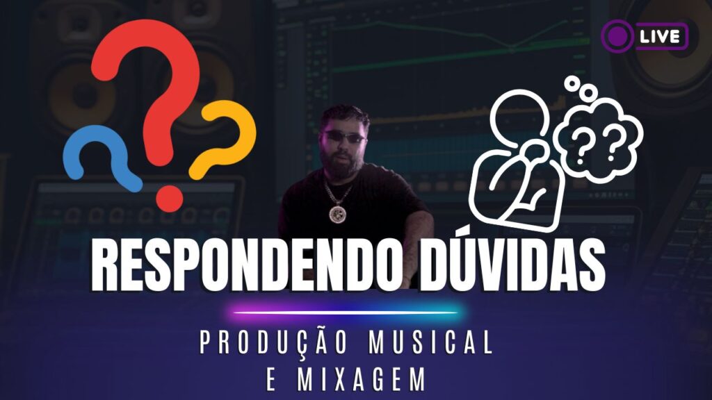 Ao vivo: Respondendo dúvidas de Produção Musical e Mixagem