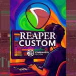 Reaper Custom SomBinário Edition — A Atualização que Vai Turbinar Seu Workflow