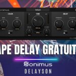 DelaySon: O Novo Tape Delay Gratuito da Sonimus