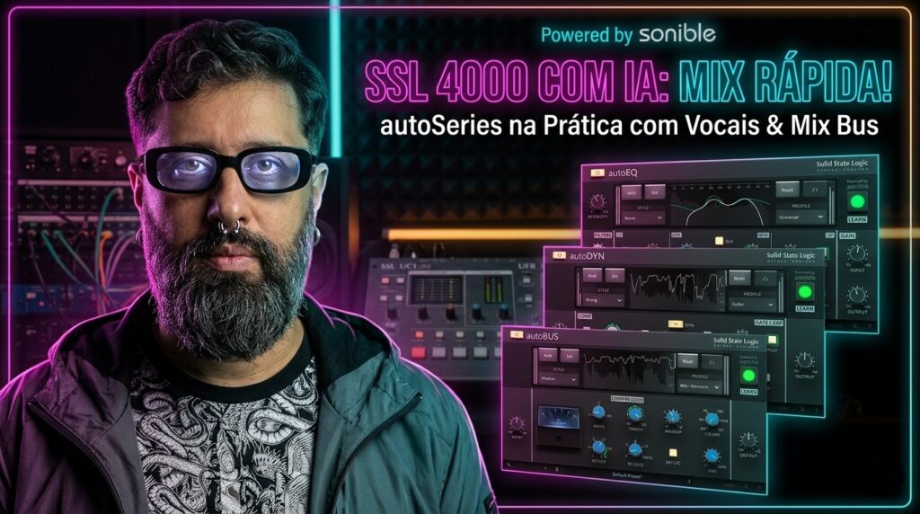 SSL autoSeries: O Som Lendário da 4000 com Inteligência Artificial