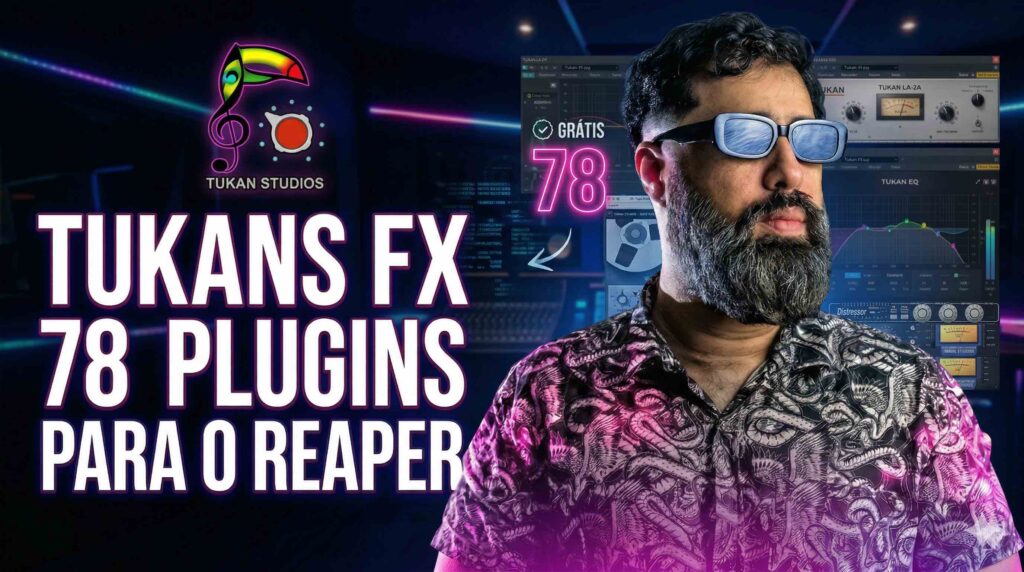 Tukan FX : 78 Plugins Gratuitos para o REAPER